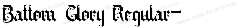 Battom Glory Regular字体转换